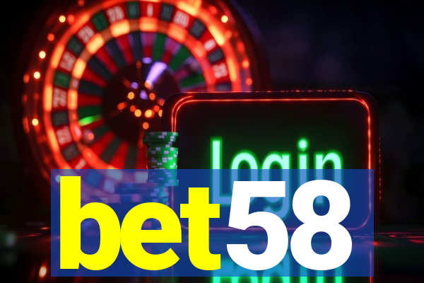bet58