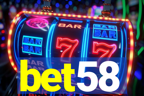 bet58