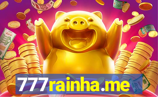 777rainha.me