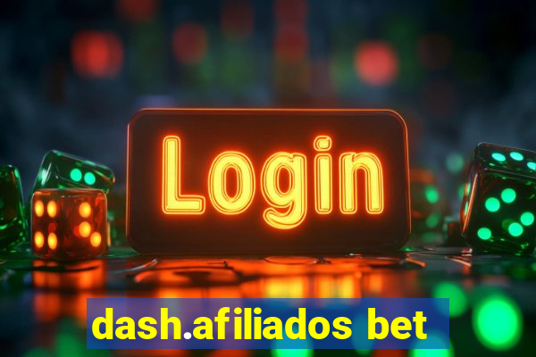 dash.afiliados bet