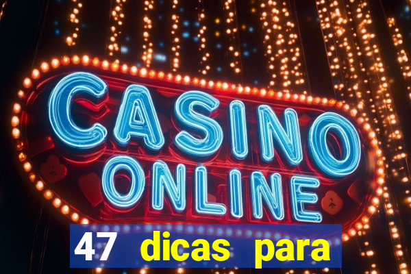 47 dicas para ganhar na mega sena download pdf