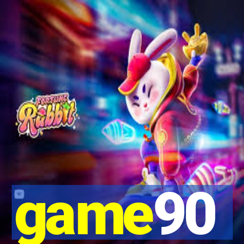 game90
