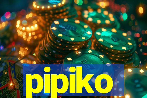 pipiko