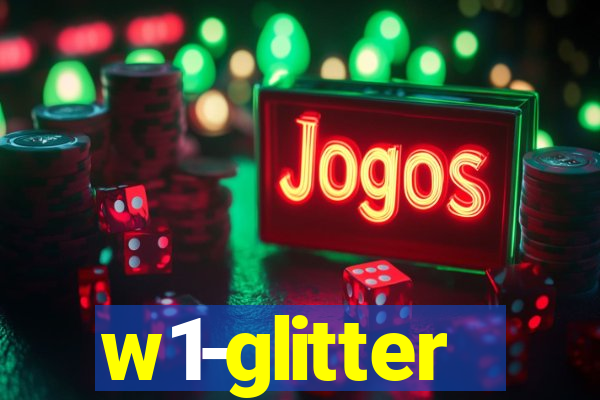 w1-glitter