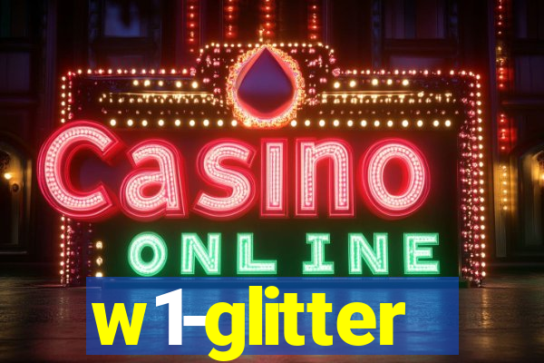 w1-glitter