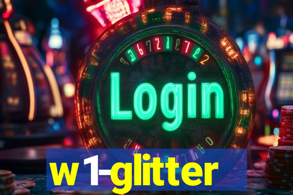 w1-glitter