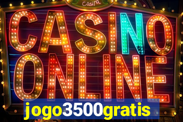 jogo3500gratis