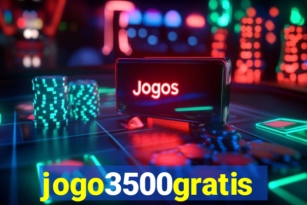 jogo3500gratis