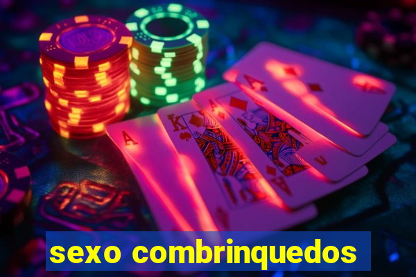sexo combrinquedos