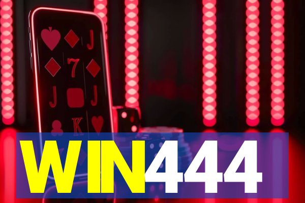 WIN444