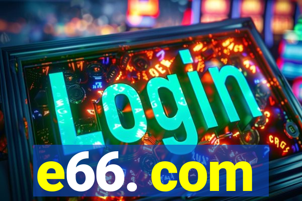e66. com