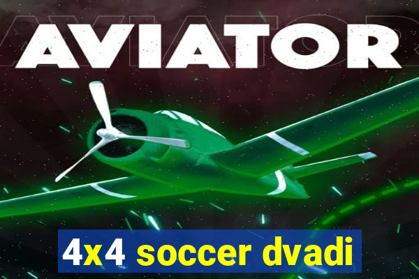 4x4 soccer dvadi