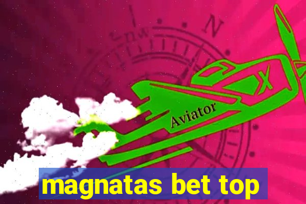 magnatas bet top