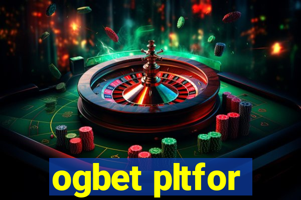 ogbet pltfor