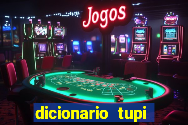 dicionario tupi guarani on line