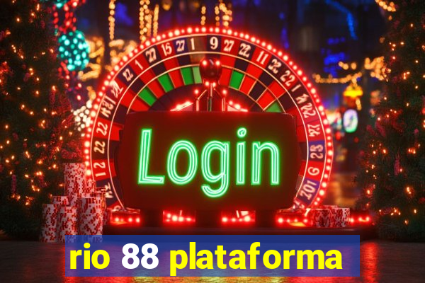 rio 88 plataforma