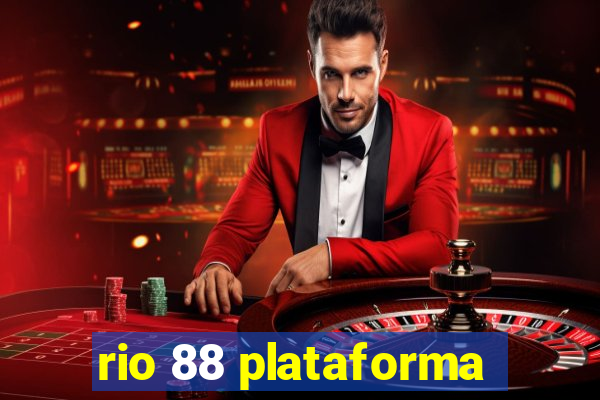 rio 88 plataforma
