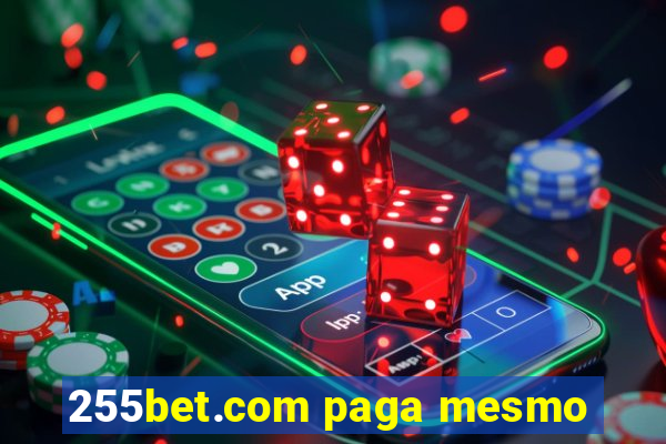 255bet.com paga mesmo