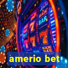 amerio bet