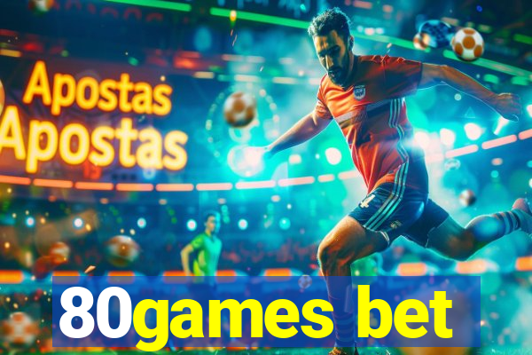 80games bet