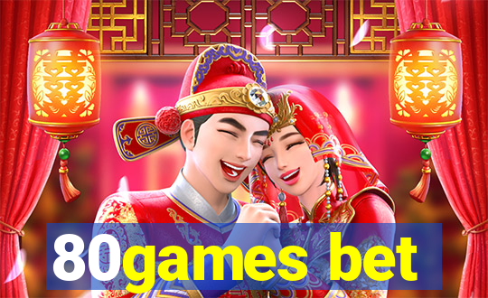 80games bet