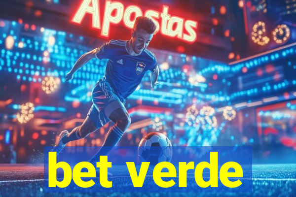 bet verde