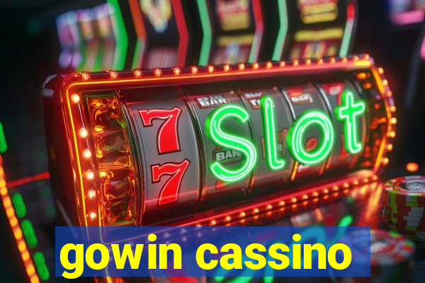 gowin cassino
