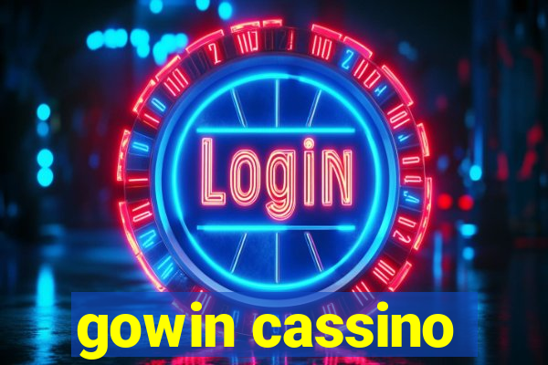 gowin cassino