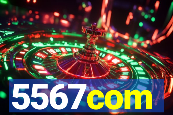 5567com