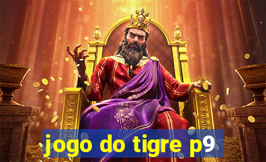 jogo do tigre p9