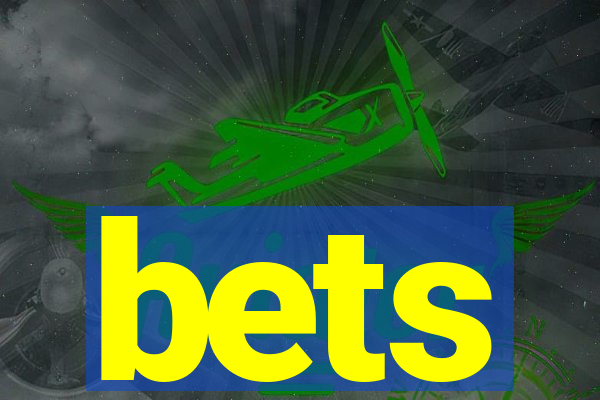 bets