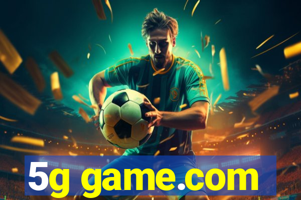 5g game.com