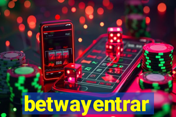 betwayentrar