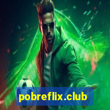 pobreflix.club