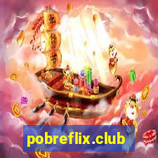 pobreflix.club