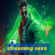 streaming sexo