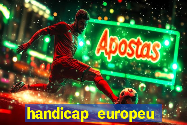 handicap europeu empate 1
