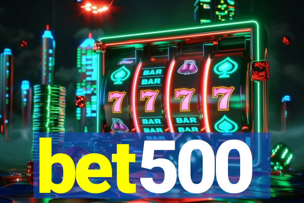 bet500
