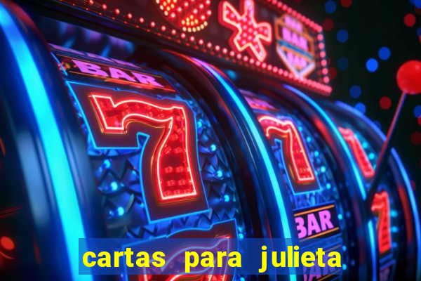 cartas para julieta download dublado hd