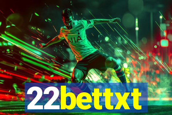 22bettxt
