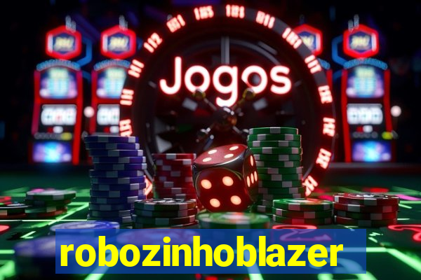 robozinhoblazer