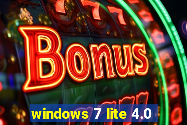 windows 7 lite 4.0