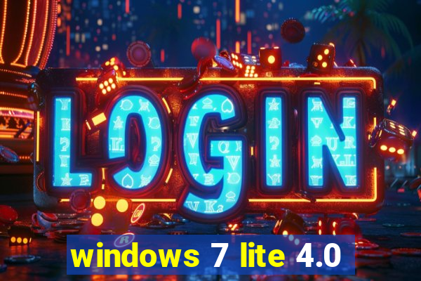 windows 7 lite 4.0