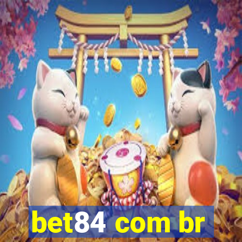 bet84 com br