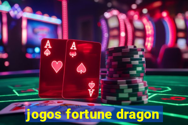 jogos fortune dragon