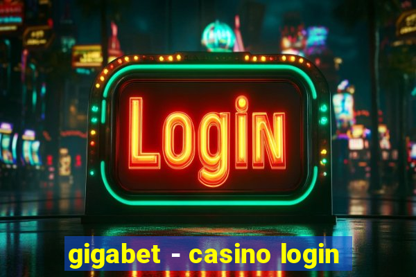 gigabet - casino login