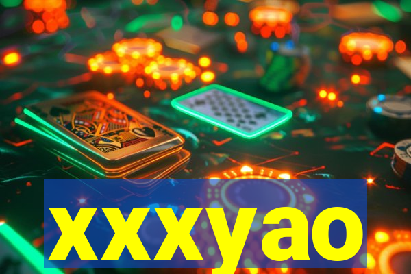 xxxyao