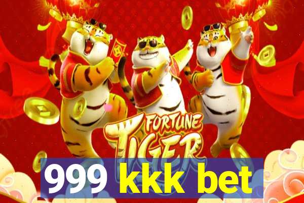 999 kkk bet