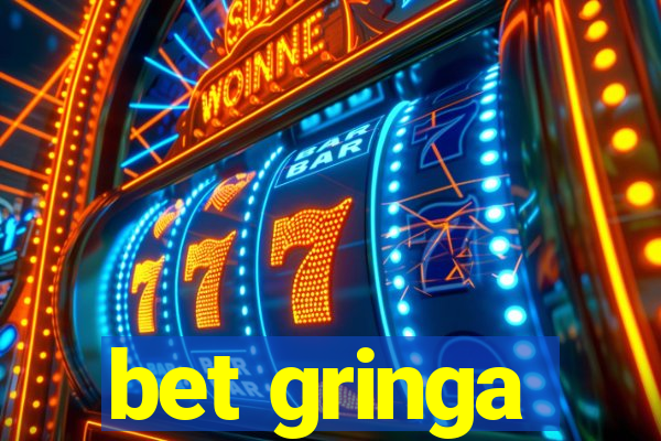 bet gringa