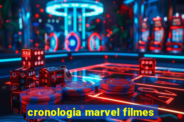cronologia marvel filmes